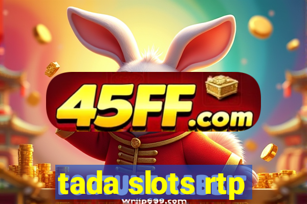 tada slots rtp